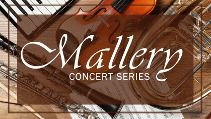 Mallery Concert Series