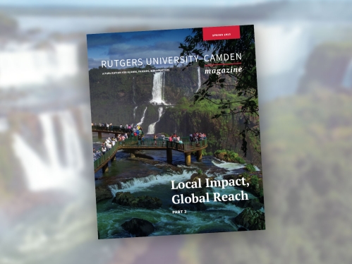 Rutgers-Camden Spring 2023 Magazine