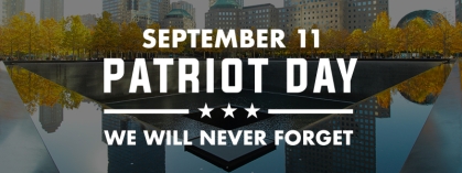 Remembering 9/11: We Will Never Forget