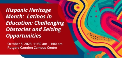 Hispanic Heritage Month: Latinos in Education: Challenging Obstacles and Seizing Opportunities
