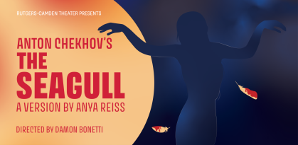 Anton Chekhov's The Seagull - A version by Anya Reiss